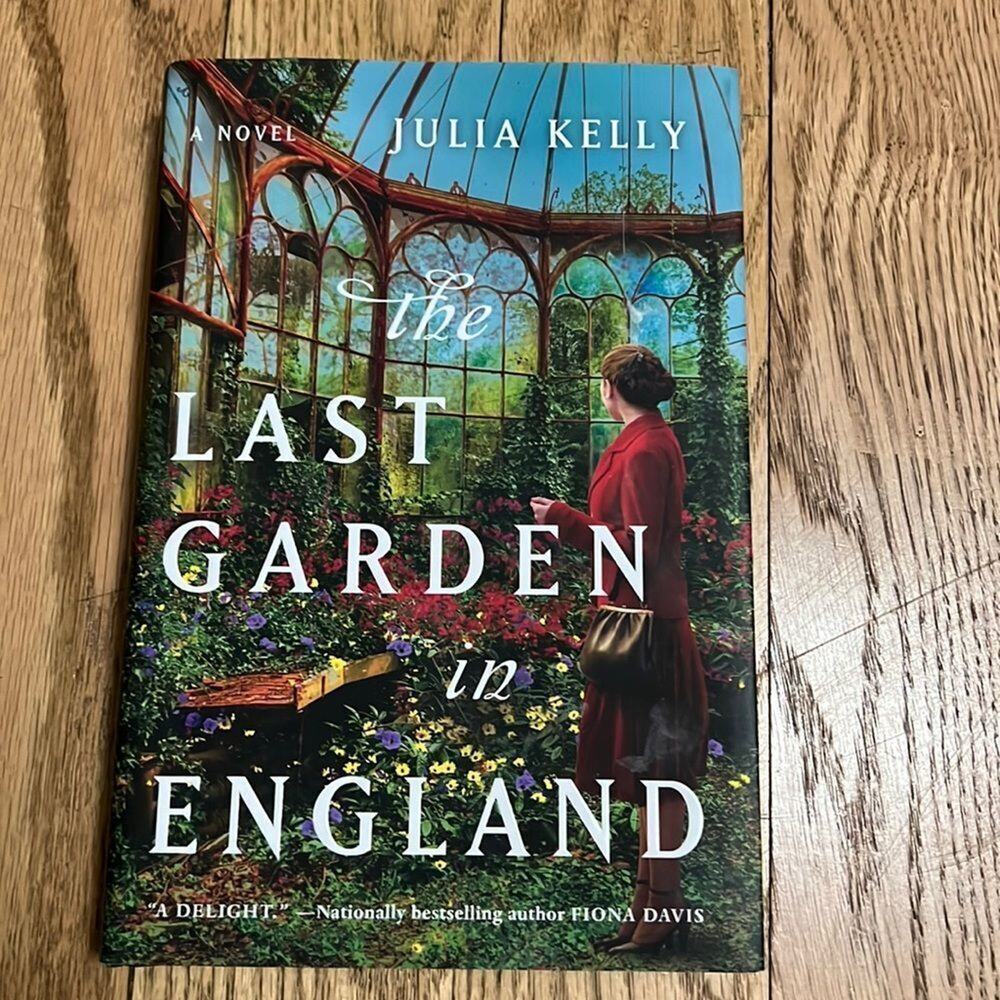 JULIA KELLY NEW THE LAST GARDEN IN ENGLAND